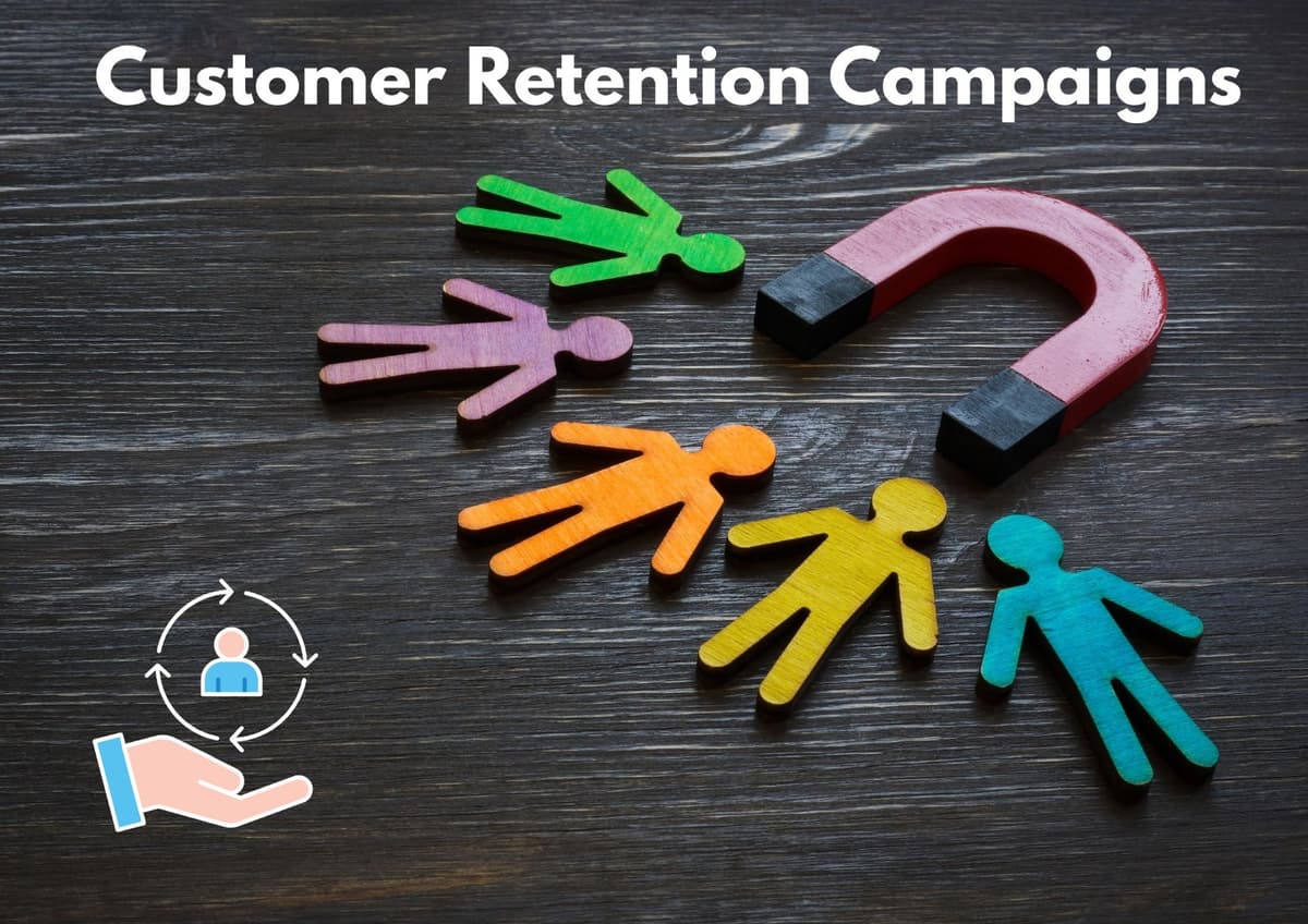 Customer Retention Campaigns