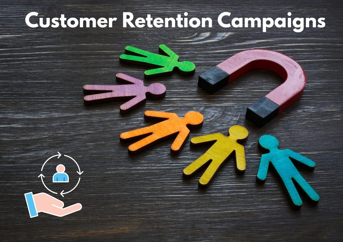 Customer Retention Campaigns