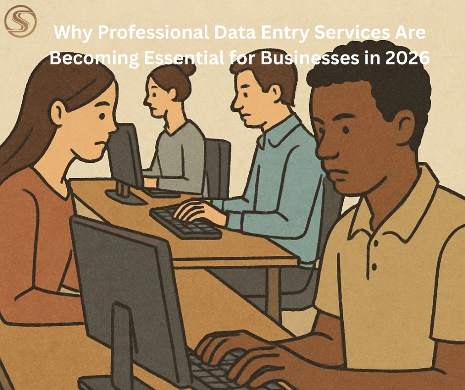 Why Professional Data Entry Services Are Becoming Essential for Businesses in 2026